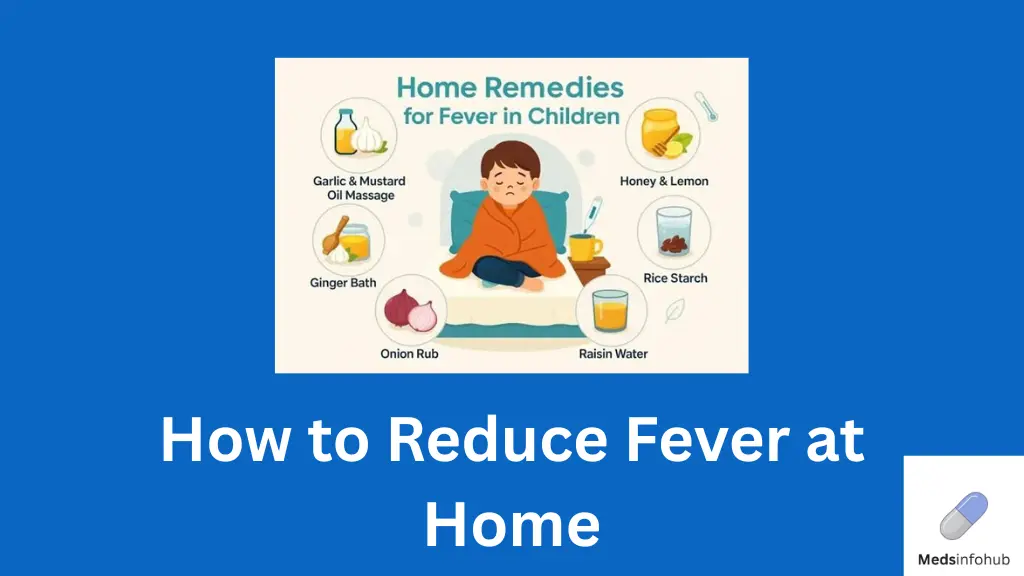 How to Reduce Fever at Home